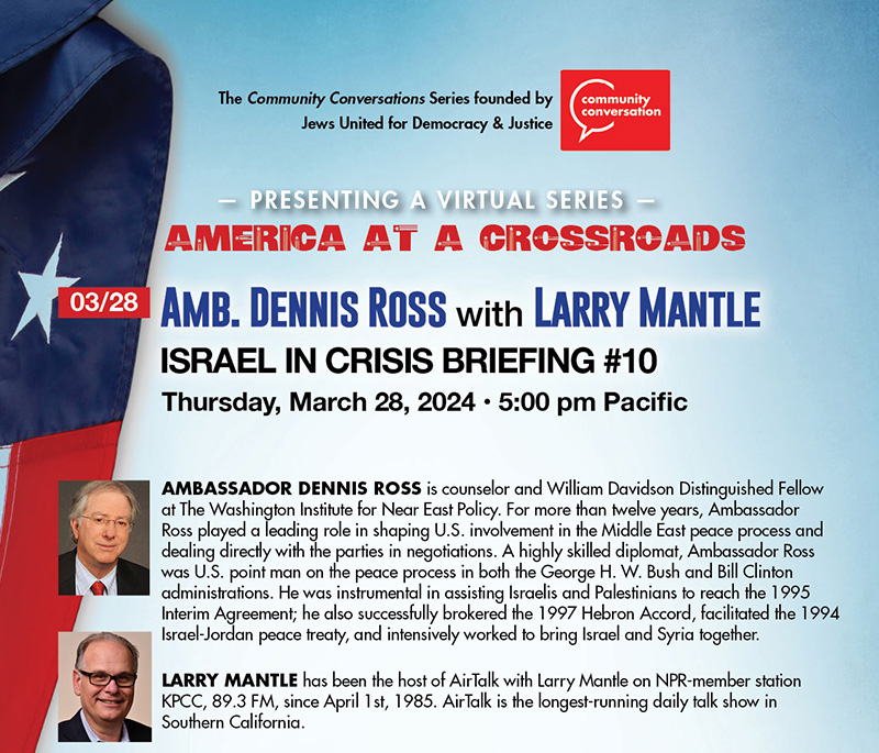March 28: Amb. Dennis Ross with Larry Mantle