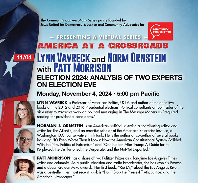 An Election on Edge: Structural Challenges, Social Issues, and the Future of Democracy with Lynn Vavreck, Norm Ornstein and Patt Morrison